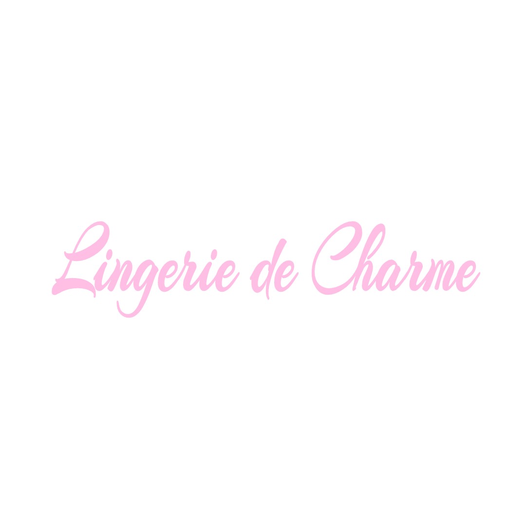 LINGERIE DE CHARME RILHAC-XAINTRIE